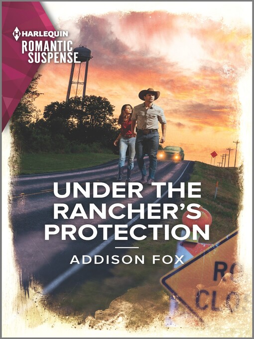 Title details for Under the Rancher's Protection by Addison Fox - Available